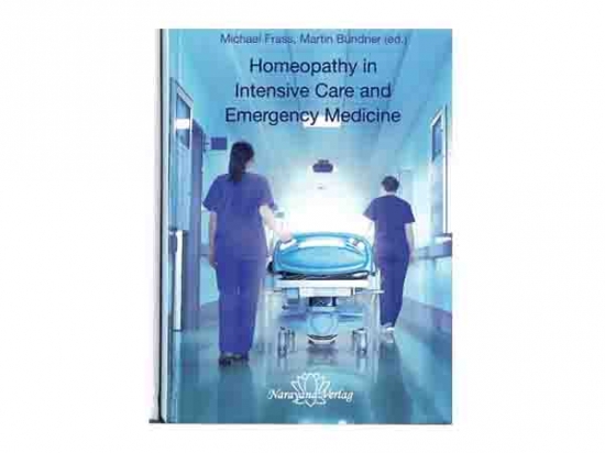 Homeopathy in Intensive Care and Emergency Medicine - Frass and Bundner