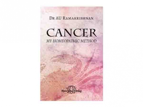 Cancer - My Homeopathic Method - Ramakrishnan