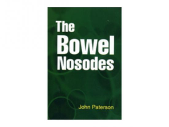 The Bowel Nosodes - John Paterson, 2003