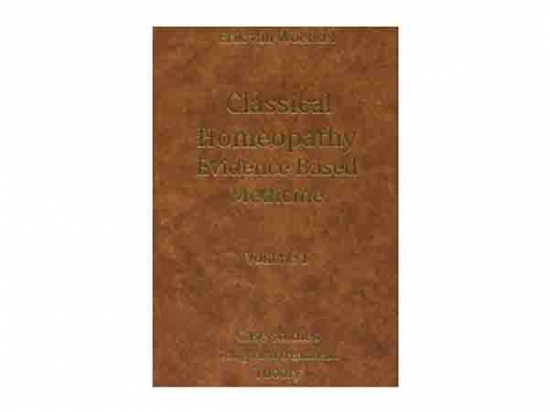Classical Homeopathy - Evidence Based Medicine - Erik van Woensel