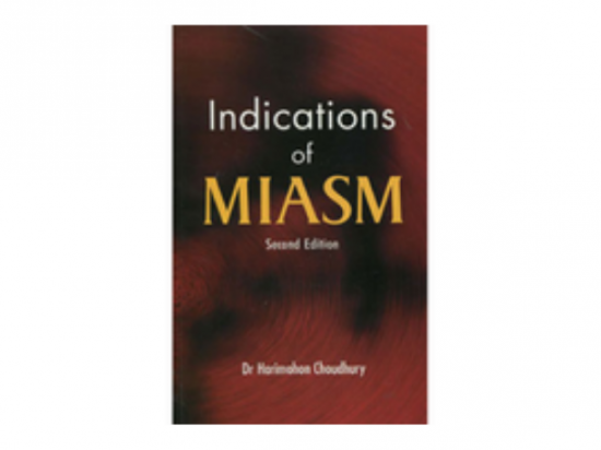 Indications of Miasm - H Choudhary, 2002 Reprint Edition