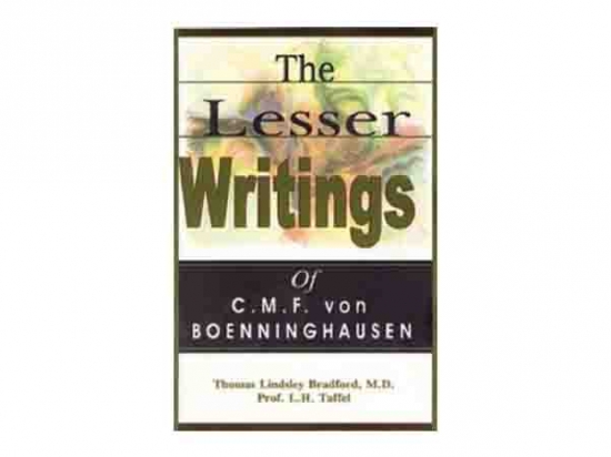 The Lesser Writings of C M F von Boenninghausen - Boenninghausen