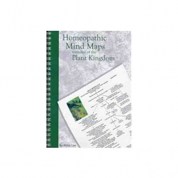 Homeopathic Mind Maps - Remedies of the Plant Kingdom - Alicia Lee