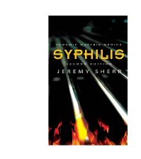Syphilis (2nd Edition)  by Jeremy Sherr